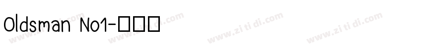 Oldsman No1字体转换
